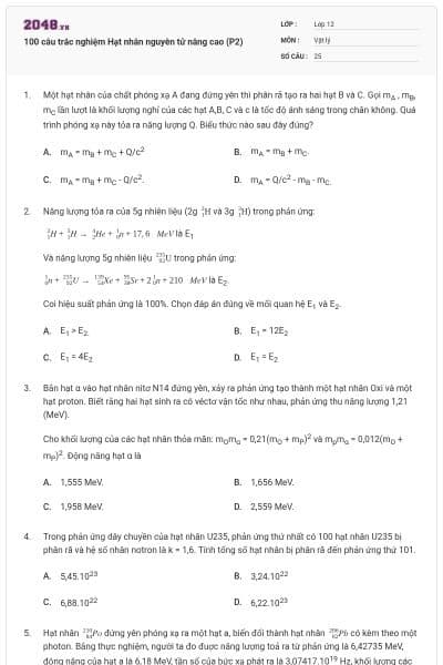 100 câu trắc nghiệm Hạt nhân nguyên tử nâng cao (P2)