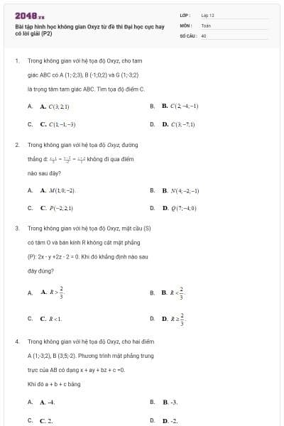 Bài tập hình học không gian Oxyz từ đề thi Đại học cực hay có lời giải (P2)