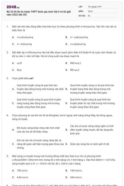 Bộ 25 đề thi ôn luyện THPT Quốc gia môn Vật lí có lời giải năm 2022 (Đề 20)