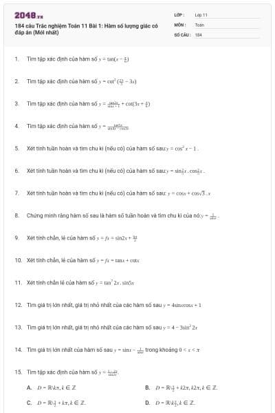 184 câu Trắc nghiệm Toán 11 Bài 1: Hàm số lượng giác có đáp án (Mới nhất)