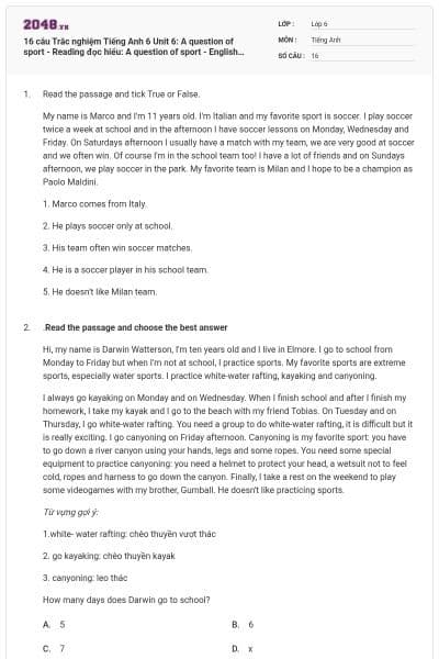 16 câu Trắc nghiệm Tiếng Anh 6 Unit 6: A question of sport - Reading đọc hiểu: A question of sport - English discovery có đáp án