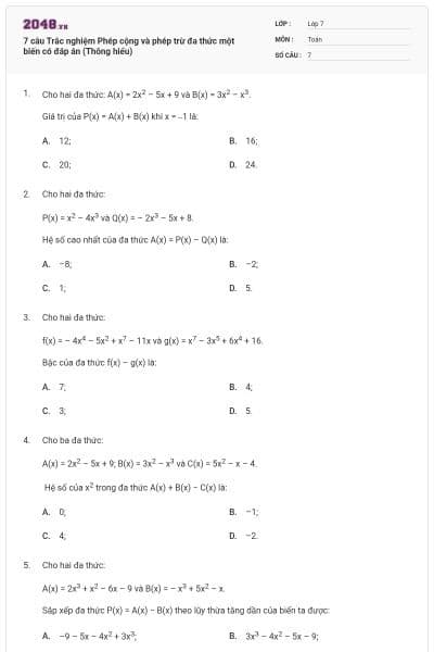 7 câu Trắc nghiệm Phép cộng và phép trừ đa thức một biến có đáp án (Thông hiểu)