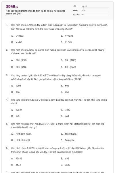 187 Bài trắc nghiệm khối đa diện từ đề thi đại học có đáp án chi tiết (P5)