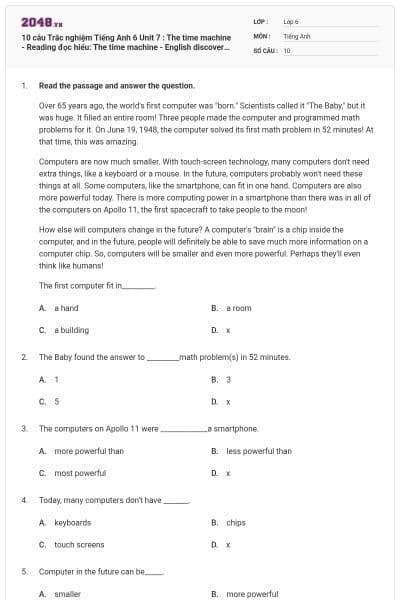 10 câu Trắc nghiệm Tiếng Anh 6 Unit 7 : The time machine - Reading đọc hiểu: The time machine - English discovery có đáp án