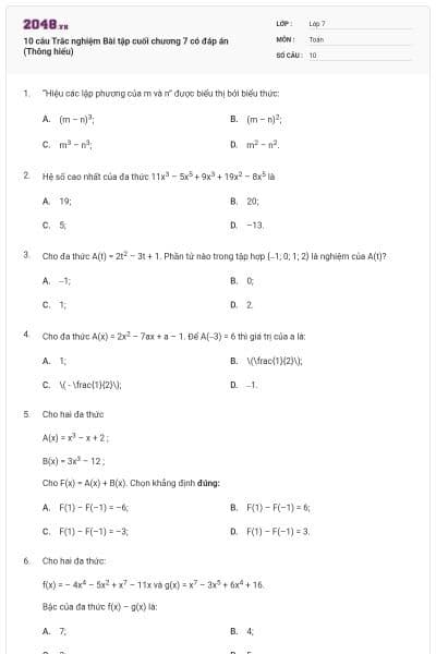 10 câu Trắc nghiệm Bài tập cuối chương 7 có đáp án (Thông hiểu)