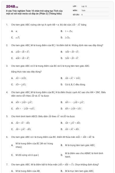 8 câu Trắc nghiệm Toán 10 chân trời sáng tạo Tích của một số với một vectơ có đáp án (Phần 2) (Thông hiểu)