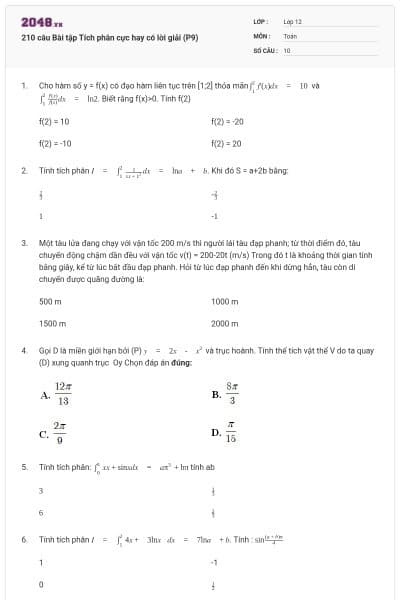 210 câu Bài tập Tích phân cực hay có lời giải (P9)