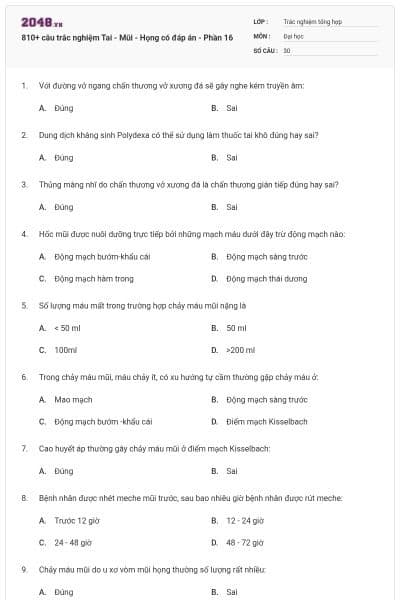 810+ câu trắc nghiệm Tai - Mũi - Họng có đáp án - Phần 16