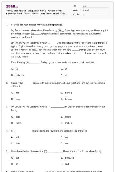 10 câu Trắc nghiệm Tiếng Anh 6 Unit 5 : Around Town - Reading điền từ: Around town - iLearn Smart World có đáp án
