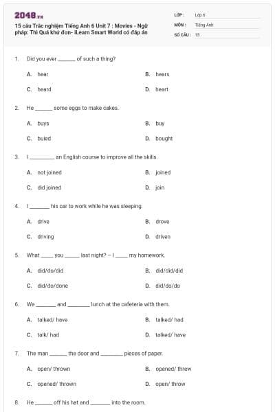 15 câu Trắc nghiệm Tiếng Anh 6 Unit 7 : Movies - Ngữ pháp: Thì Quá khứ đơn- iLearn Smart World có đáp án