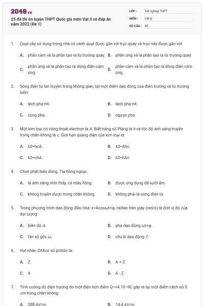 25 đề thi ôn luyện THPT Quốc gia môn Vật lí có đáp án năm 2022 (Đề 1)