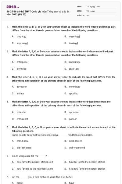 Bộ 25 đề thi thử THPT Quốc gia môn Tiếng anh có đáp án năm 2022 (Đề 23)