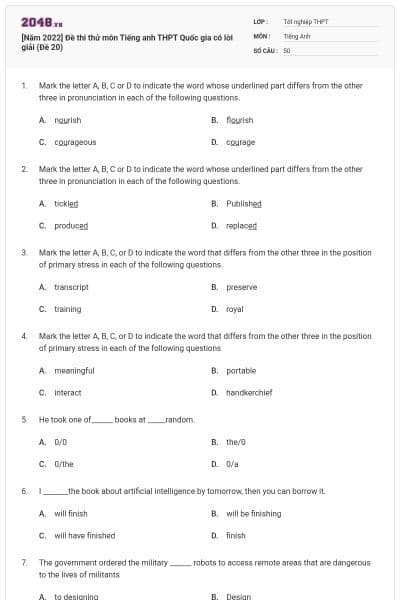 [Năm 2022] Đề thi thử môn Tiếng anh THPT Quốc gia có lời giải (Đề 20)