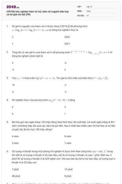 299 Bài trắc nghiệm hàm số mũ, hàm số Logarit siêu hay có lời giải chi tiết (P8)