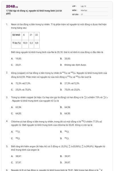 17 Bài tập về đồng vị, nguyên tử khối trung bình (có lời giải)