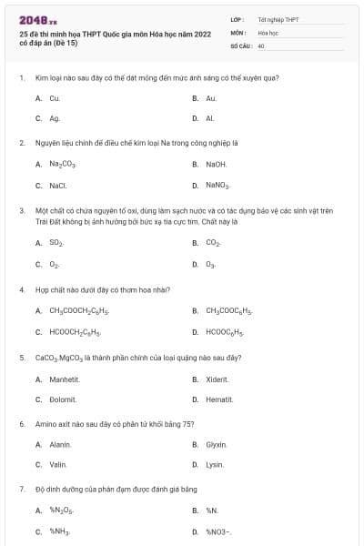 25 đề thi minh họa THPT Quốc gia môn Hóa học năm 2022 có đáp án (Đề 15)