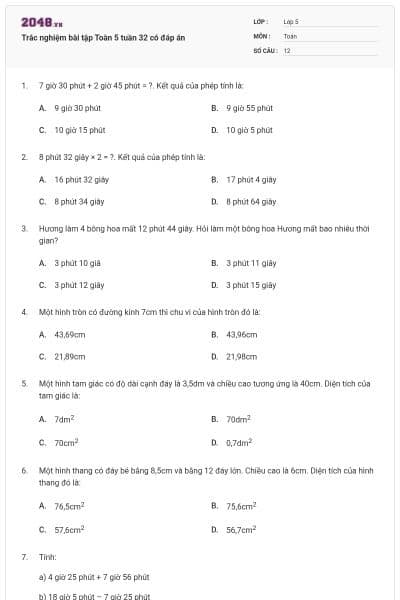 Trắc nghiệm bài tập Toàn 5 tuần 32 có đáp án