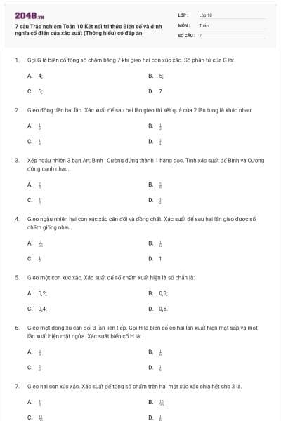 7 câu Trắc nghiệm Toán 10 Kết nối tri thức Biến cố và định nghĩa cổ điển của xác suất (Thông hiểu) có đáp án