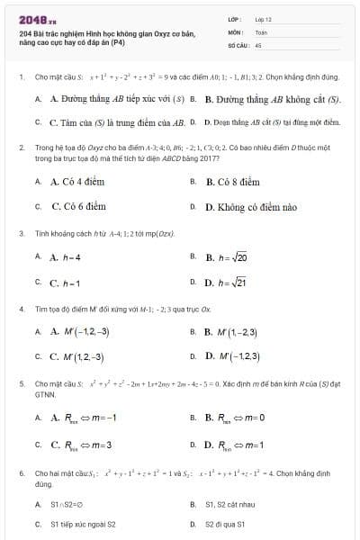 204 Bài trắc nghiệm Hình học không gian Oxyz cơ bản, nâng cao cực hay có đáp án (P4)