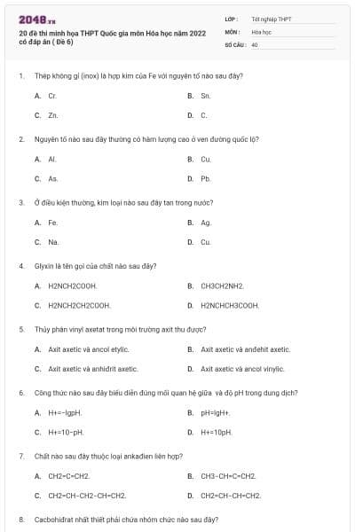 20 đề thi minh họa THPT Quốc gia môn Hóa học năm 2022 có đáp án ( Đề 6)