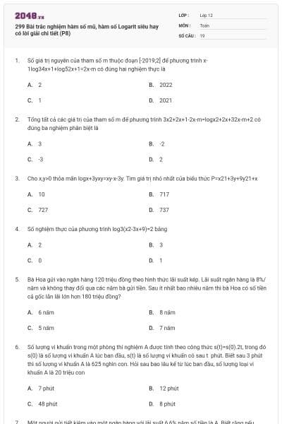 299 Bài trắc nghiệm hàm số mũ, hàm số Logarit siêu hay có lời giải chi tiết (P8)