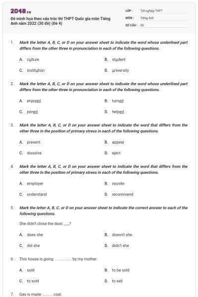 Đề minh họa theo cấu trúc thi THPT Quốc gia môn Tiếng Anh năm 2022 (30 đề) (Đề 4)