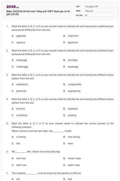[Năm 2022] Đề thi thử môn Tiếng anh THPT Quốc gia có lời giải (20 đề)