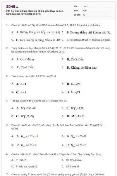 204 Bài trắc nghiệm Hình học không gian Oxyz cơ bản, nâng cao cực hay có đáp án (P4)