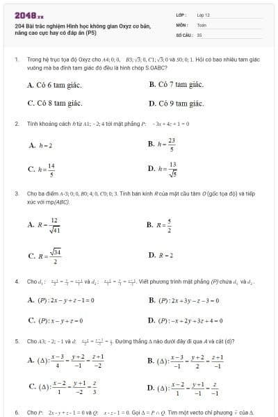 204 Bài trắc nghiệm Hình học không gian Oxyz cơ bản, nâng cao cực hay có đáp án (P5)