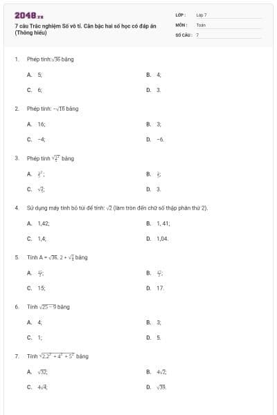 7 câu Trắc nghiệm Số vô tỉ. Căn bậc hai số học có đáp án (Thông hiểu)