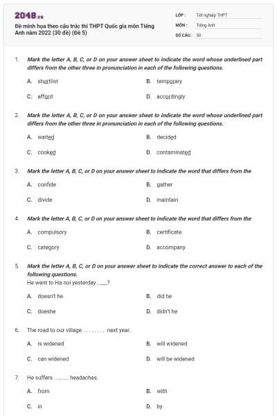Đề minh họa theo cấu trúc thi THPT Quốc gia môn Tiếng Anh năm 2022 (30 đề) (Đề 5)