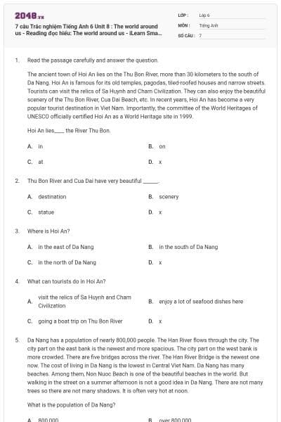 7 câu Trắc nghiệm Tiếng Anh 6 Unit 8 : The world around us - Reading đọc hiểu: The world around us - iLearn Smart World có đáp án