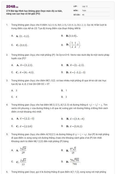 274 Bài tập Hình học không gian Oxyz mức độ cơ bản, nâng cao cực hay có lời giải (P3)