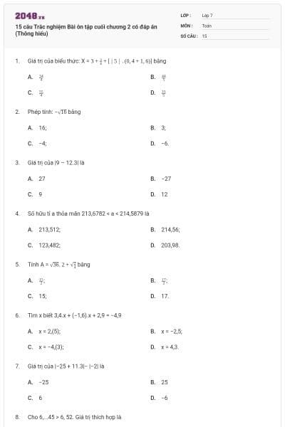 15 câu Trắc nghiệm Bài ôn tập cuối chương 2 có đáp án (Thông hiểu)