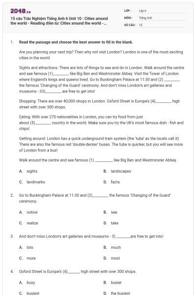 15 câu Trắc Nghiệm Tiếng Anh 6 Unit 10 : Cities around the world - Reading điền từ: Cities around the world - iLearn Smart World có đáp án