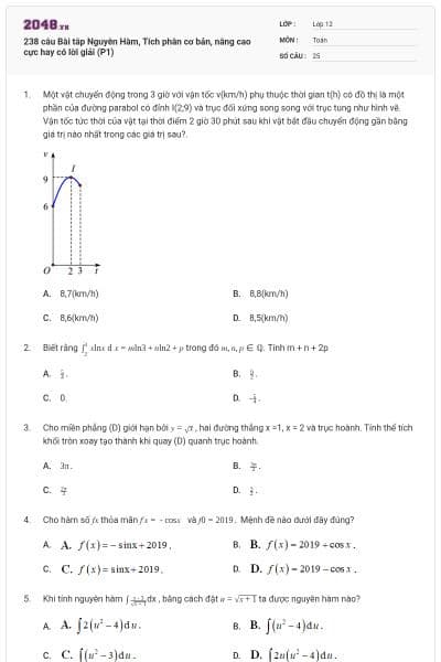 238 câu Bài tâp Nguyên Hàm, Tích phân cơ bản, nâng cao cực hay có lời giải (P1)