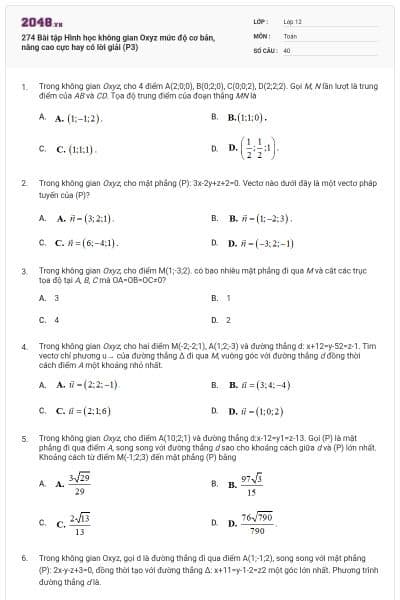 274 Bài tập Hình học không gian Oxyz mức độ cơ bản, nâng cao cực hay có lời giải (P3)