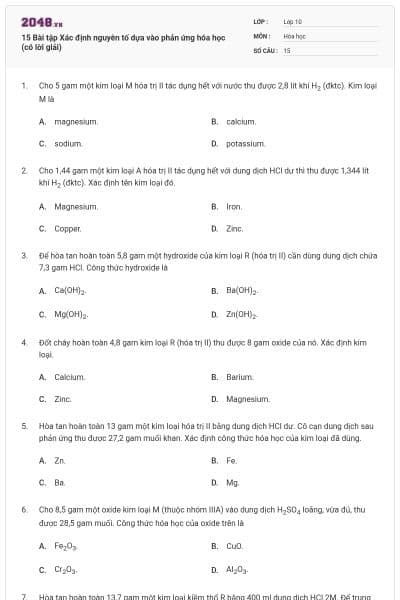 15 Bài tập Xác định nguyên tố dựa vào phản ứng hóa học (có lời giải)