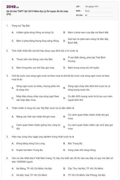 Đề thi thử THPT QG 2019 Môn Địa Lý Ôn luyện đề thi mẫu (P6)
