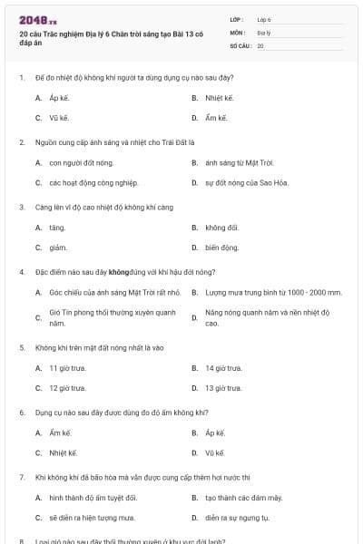 20 câu Trắc nghiệm Địa lý 6 Chân trời sáng tạo Bài 13 có đáp án
