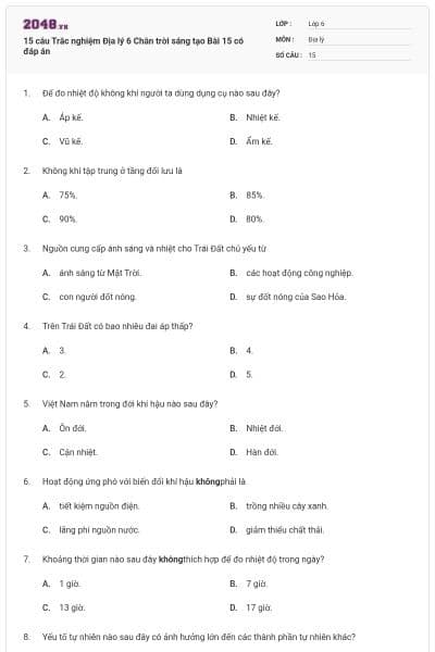 15 câu Trắc nghiệm Địa lý 6 Chân trời sáng tạo Bài 15 có đáp án