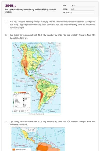 Bài tập Đặc điểm tự nhiên Trung và Nam Mỹ hay nhất có đáp án