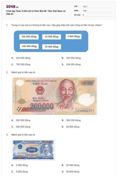 8 bài tập Toán 3 Kết nối tri thức Bài 68: Tiền Việt Nam có đáp án