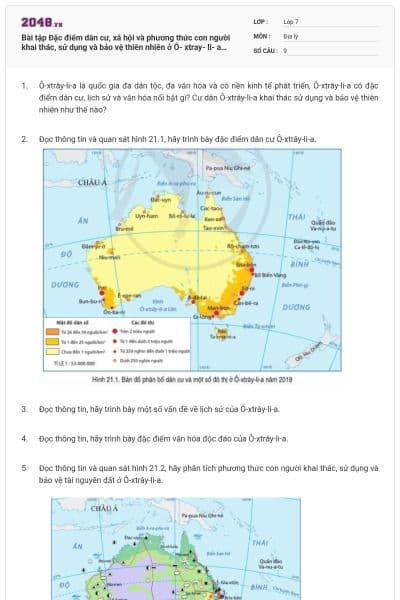 Bài tập Đặc điểm dân cư, xã hội và phương thức con người khai thác, sử dụng và bảo vệ thiên nhiên ở Ô- xtray- li- a hay nhất có đáp án