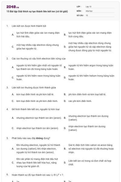 15 Bài tập Giải thích sự tạo thành liên kết ion (có lời giải)