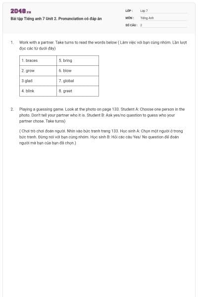 Bài tập Tiếng anh 7 Unit 2. Pronunciation có đáp án