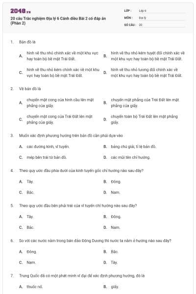 20 câu Trắc nghiệm Địa lý 6 Cánh diều Bài 2 có đáp án (Phần 2)