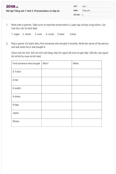 Bài tập Tiếng anh 7 Unit 3. Pronunciation có đáp án