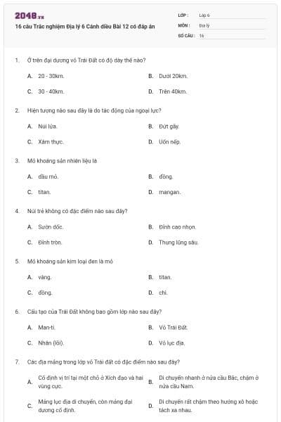 16 câu Trắc nghiệm Địa lý 6 Cánh diều Bài 12 có đáp án