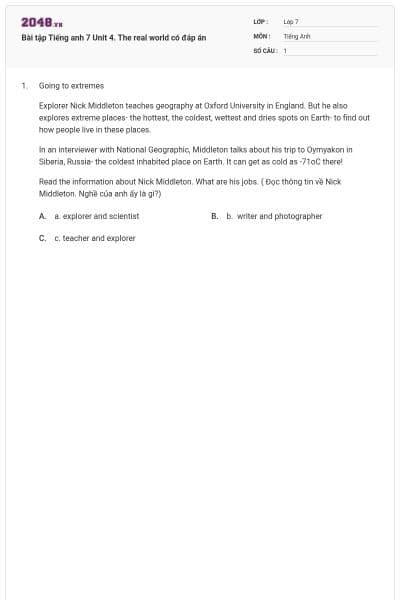 Bài tập Tiếng anh 7 Unit 4. The real world có đáp án